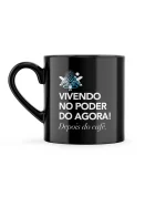 Caneca Allyia Vivendo no Poder do Agora