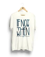 Camiseta Regular Allyia IF NOT WHEN