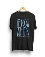 Camiseta Regular Allyia IF NOT WHEN